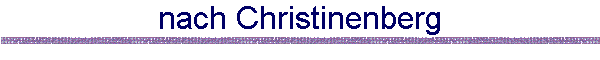 nach Christinenberg