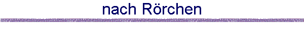 nach Rrchen
